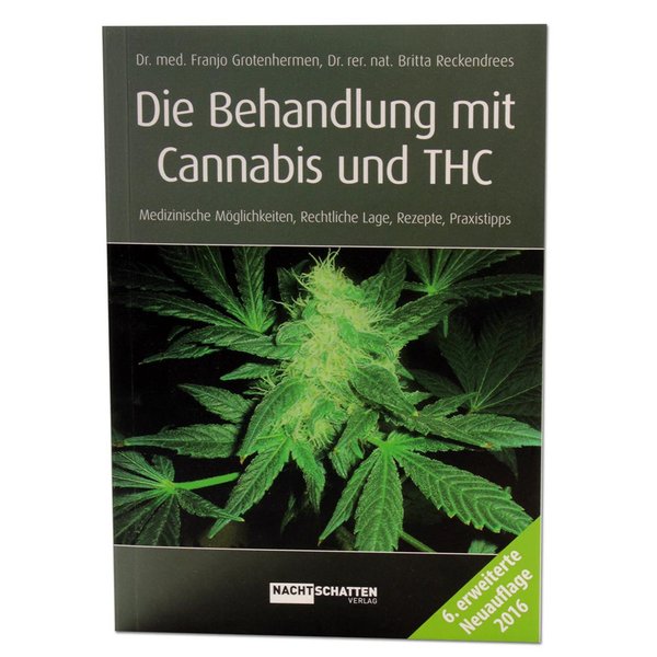 Die Behandlung mit Cannabis und THC, Nachtschatten Verlag
